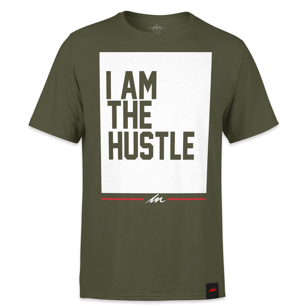 I Am The Hustle Flag - Military Green Shirt-money_motivation_brand